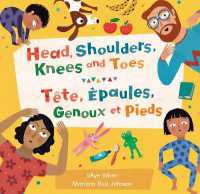 Head, Shoulders, Knees and Toes (Bilingual French & English) (Barefoot Singalongs) （Bilingual）