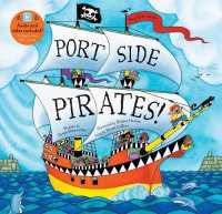 Port Side Pirates! -- Paperback / softback