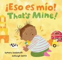 ¡Eso es mio! / That's Mine! (Feelings & Firsts) （Board Book）