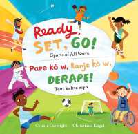 Ready, Set, Go! (Bilingual Haitian Creole & English) : Sports of All Sorts （Bilingual）