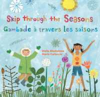 Skip through the Seasons (Bilingual French & English) （Bilingual）