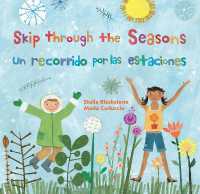 Skip through the Seasons (Bilingual Spanish & English) （Bilingual）