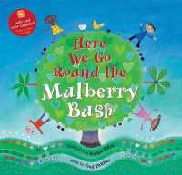 Here We Go Round the Mulberry Bush -- Paperback / softback