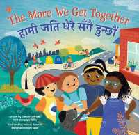 The More We Get Together (Bilingual Nepali & English) (Barefoot Singalongs)