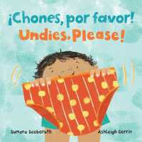 ¡Chones， por favor! / Undies， Please! (Bilingual Spanish & English) (Feelings & Firsts)