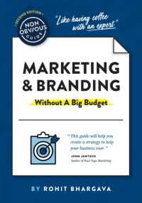 The Non-Obvious Guide to Marketing & Branding (Without a Big Budget) (Non-obvious Guides)