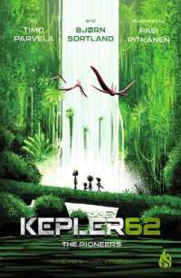 The Pioneers (Kepler62)