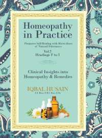 Homeopathy in Practice : Clinical Insights into Homeopathy and Remedies (Vol.2 F-i)