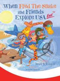 When Fred the Snake and Friends Explore USA East (Fred the Snake") 〈7〉