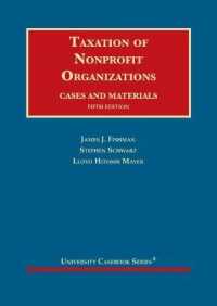 Taxation of Nonprofit Organizations : Cases and Materials (University Casebook Series) （5TH）