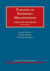 Taxation of Nonprofit Organizations : Cases and Materials (University Casebook Series) （5TH）
