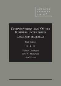 企業その他の経営体：判例資料集（第５版）<br>Corporations and Other Business Enterprises : Cases and Materials (American Casebook Series) （5TH）