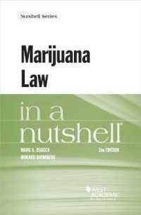 マリファナ関連法（第２版）<br>Marijuana Law in a Nutshell (Nutshell Series) （2ND）