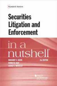 Securities Litigation and Enforcement in a Nutshell (Nutshell Series) （2ND）