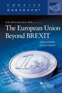 ＥＵ法の原理（第６版）<br>Principles of the European Union Beyond BREXIT (Concise Hornbook Series) （6TH）