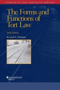 The Forms and Functions of Tort Law (Concepts and Insights) （6TH）