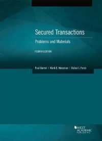 Secured Transactions : Problems and Materials (Coursebook) （4TH）