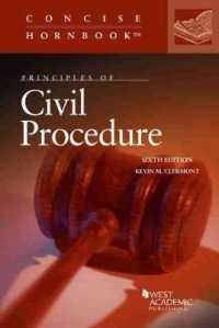 民事訴訟の原理（第６版）<br>Principles of Civil Procedure (Concise Hornbook Series) （6TH）