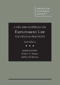 労働法：判例資料集（第６版）<br>Cases and Materials on Employment Law, the Field as Practiced (American Casebook Series) （6TH）