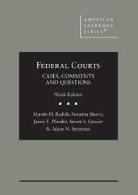 Federal Courts : Cases, Comments and Questions (American Casebook Series) （9TH）