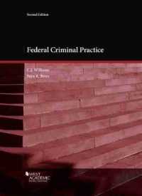 Federal Criminal Practice (Coursebook) （2ND）