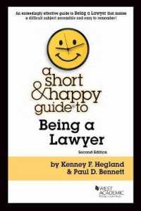 A Short & Happy Guide to Being a Lawyer (Short & Happy Guides) （2ND）