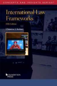 国際法の枠組（第５版）<br>International Law Frameworks (Concepts and Insights) （5TH）