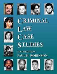 Criminal Law Case Studies (Coursebook) （6TH）
