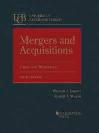 M&A：判例・資料集（第６版）<br>Mergers and Acquisitions : Cases and Materials (University Casebook Series) （6TH）