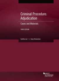 Criminal Procedure : Adjudication, Cases and Materials (American Casebook Series) （3RD）