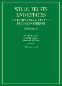 Wills, Trusts and Estates Including Taxation and Future Interests (Hornbook Series) （6TH）