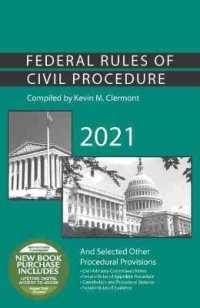 Federal Rules of Civil Procedure and Selected Other Procedural Provisions, 2021 (Selected Statutes)