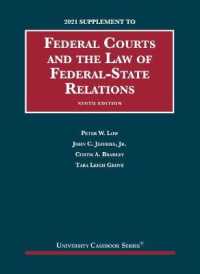 Federal Courts and the Law of Federal-State Relations, 2021 Supplement (University Casebook Series) （9TH）