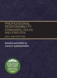 Professional Responsibility : Standards, Rules, and Statutes, 2021-2022 (Selected Statutes)