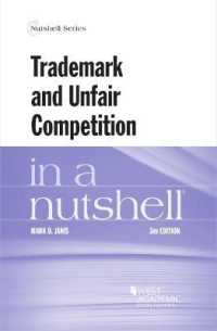 商標権と不当競争防止法（第３版）<br>Trademark and Unfair Competition in a Nutshell (Nutshell Series) （3RD）