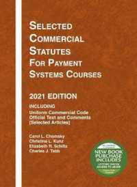 Selected Commercial Statutes for Payment Systems Courses, 2021 Edition (Selected Statutes)
