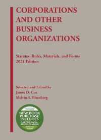 Corporations and Other Business Organizations : Statutes, Rules, Materials, and Forms, 2021 (Selected Statutes)
