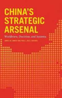 China's Strategic Arsenal : Worldview, Doctrine, and Systems