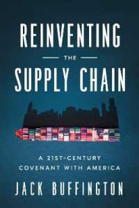 Reinventing the Supply Chain : A 21st-Century Covenant with America