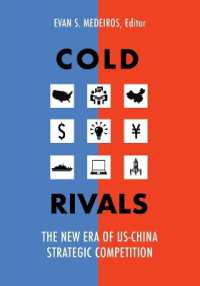 Cold Rivals : The New Era of US-China Strategic Competition
