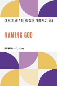 Naming God : Christian and Muslim Perspectives