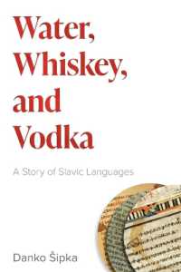 Water, Whiskey, and Vodka : A Story of Slavic Languages