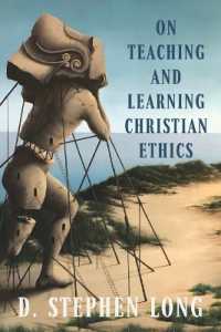 On Teaching and Learning Christian Ethics (Moral Traditions series)
