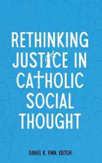 Rethinking Justice in Catholic Social Thought (Moral Traditions series)