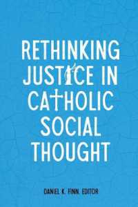 Rethinking Justice in Catholic Social Thought (Moral Traditions series)