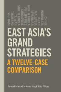 East Asia's Grand Strategies : A Twelve-Case Comparison
