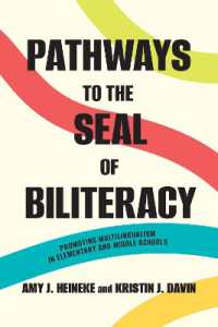 Pathways to the Seal of Biliteracy : Promoting Multilingualism in Elementary and Middle Schools