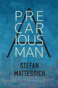 A Precarious Man