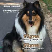 Flynn : Adventures of a Rough Collie