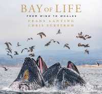 Bay of Life : From Wind to Whales (Mandala Earth)